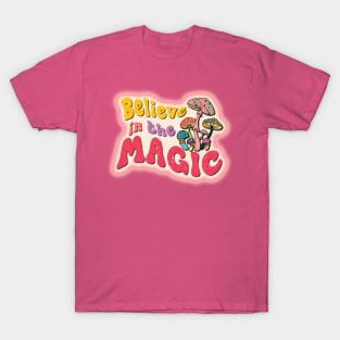 Believe In The Magic T-Shirt